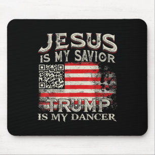 Alfombrilla De Ratón Jesús Es Mi Salvador Trump Es Mi Bailarín Qr Trump