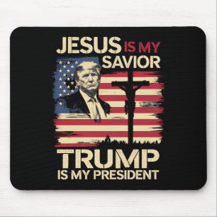 Alfombrilla De Ratón Jesús Es Mi Salvador Trump Es Mi Presidente Bander
