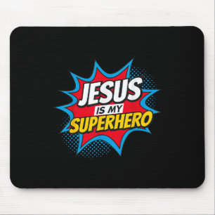Alfombrilla De Ratón Jesús Es Mi Superhéroe Cristiano