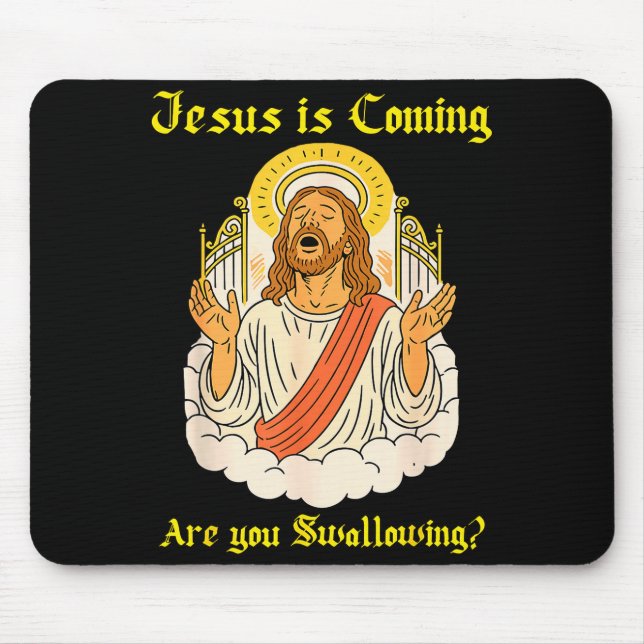 Alfombrilla De Ratón Jesus Is Coming Are You Christian Jesus Saying Off (Frente)