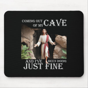 Alfombrilla De Ratón Jesús Saliendo De Mi Cueva Y He Estado Haciendo Ju