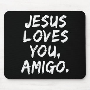 Alfombrilla De Ratón Jesús te ama amigo cristiano creyente fe Dios