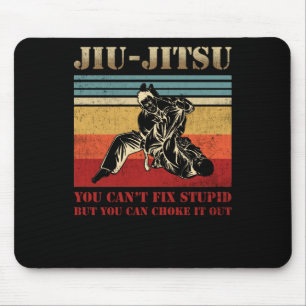 Alfombrilla De Ratón Jiu Jitsu brasileño no se puede arreglar estúpido