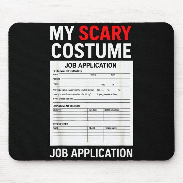 Alfombrilla De Ratón Job Application Funny Y Halloween Costume Trick Or (Frente)