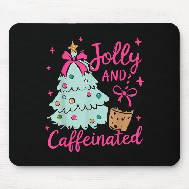 Alfombrilla De Ratón Jolly &amp; Caffeinated Coffee Coquette Bow Xmas T (Frente)