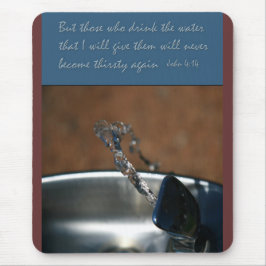 Alfombrilla De Ratón Juan 4:14 Los que beben el agua que doy