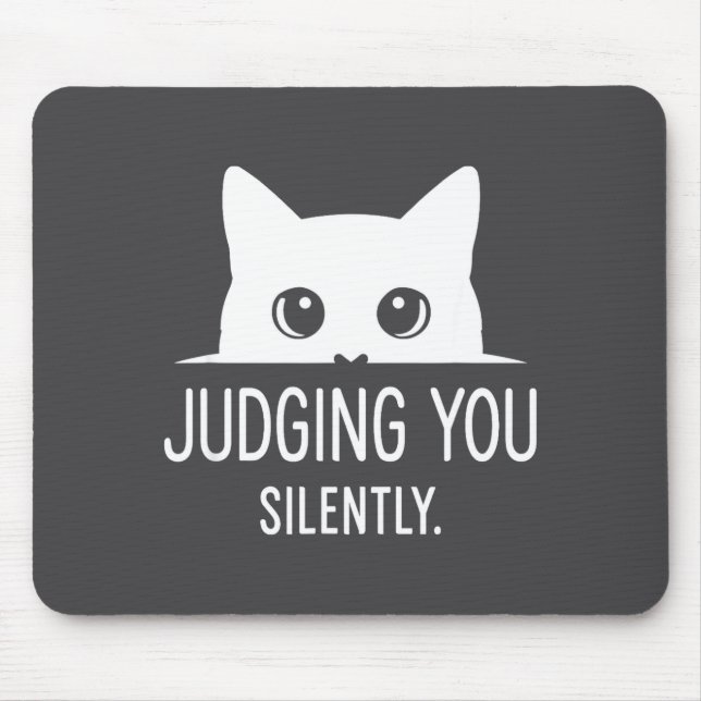 Alfombrilla De Ratón Judging You Silently - Funny Cat  (Frente)