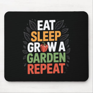 Alfombrilla De Ratón Juego Divertido Come Duerme Cultiva Un Jardín Repi