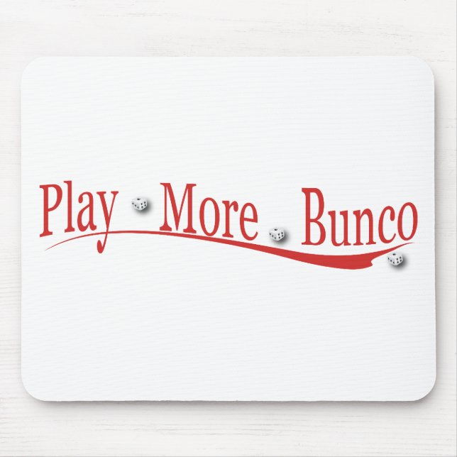 Alfombrilla De Ratón Juegue más Bunco (Frente)