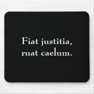 Alfombrilla De Ratón Justitia de Fiat, ruat caelum.