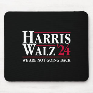 Alfombrilla De Ratón Kamala Harris Tim Walz Vp ¡No Volveremos!