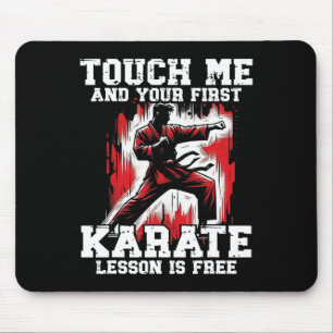 Alfombrilla De Ratón Karate Gracioso Para Los Hombres Judo Tócame First