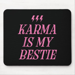 Alfombrilla De Ratón Karma Es Mi Bestie Shirt Funny Lightning Rosa Negr