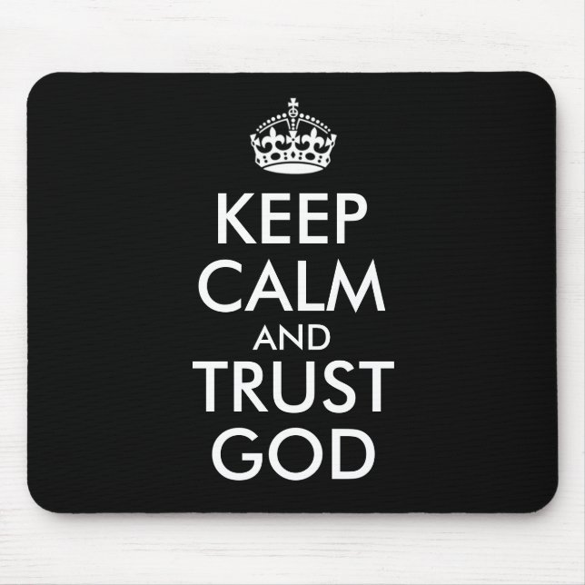 ALFOMBRILLA DE RATÓN KEEP CALM AND TRUST GOD (Frente)