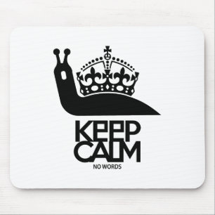 ALFOMBRILLA DE RATÓN KEEP CALM NO WORDS BY MASANSER