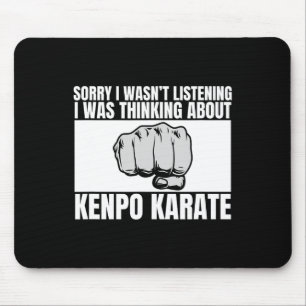 Alfombrilla De Ratón Kenpo Karate Siento no haber escuchado a los norte