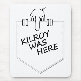 Alfombrilla De Ratón Kilroy