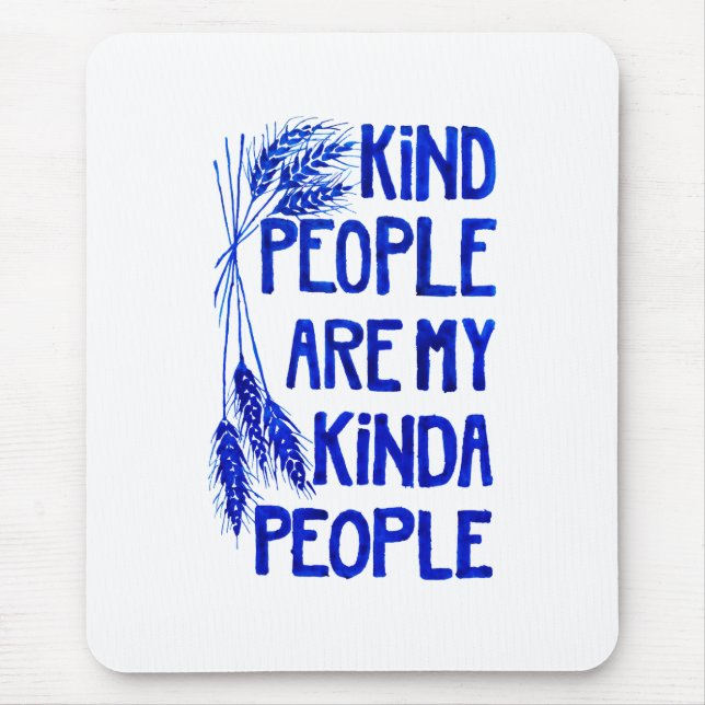 Alfombrilla De Ratón Kind People Mouse Pad (Frente)