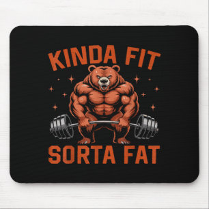 Alfombrilla De Ratón Kinda Fit Sorta Fat Funny Gym Oso de Levantamiento