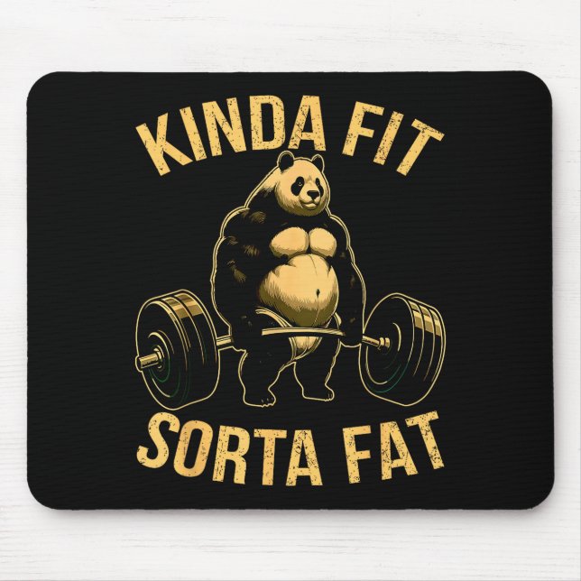 Alfombrilla De Ratón Kinda Fit Sorta Fat Funny Gym Panda Weightlifting  (Frente)