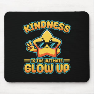 Alfombrilla De Ratón Kindness Anti Bullings Week Ultimate Glow Up Stick