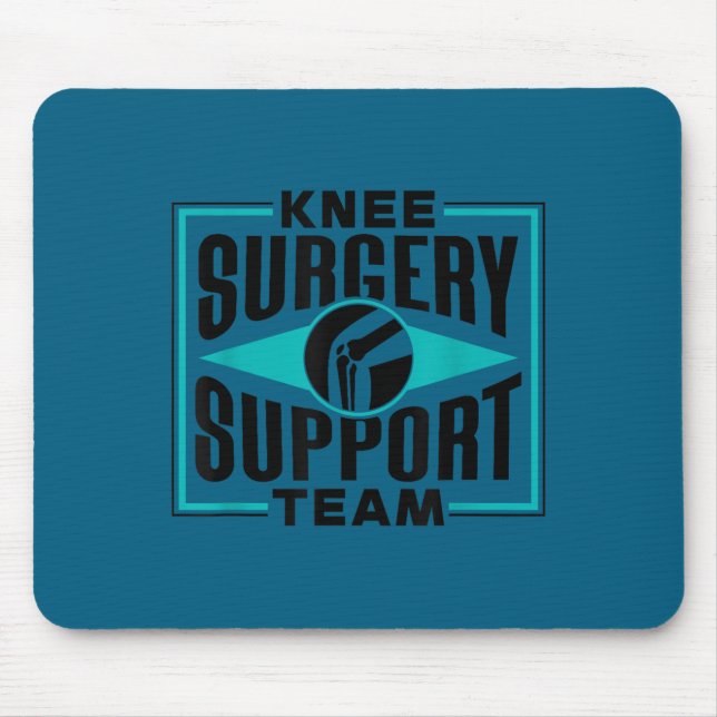 Alfombrilla De Ratón Knee Surgery Suprt Team Patient Knees Recovery Ope (Frente)