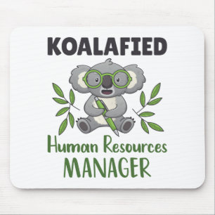 Alfombrilla De Ratón Koalafied Human Resources Manager HR Specialist