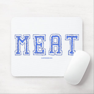 Alfombrilla De Ratón La carne de SlipperyJoe vibrante letras grandes ne