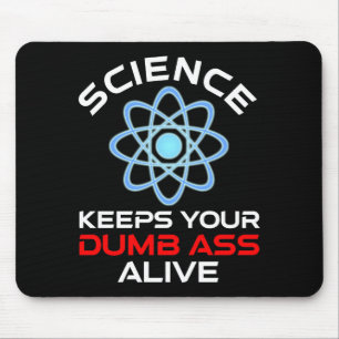Alfombrilla De Ratón La Ciencia Mantiene Vivos Sus Pérdidas