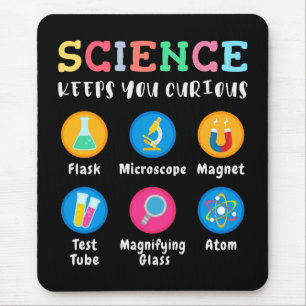 Alfombrilla De Ratón La ciencia te mantiene curioso