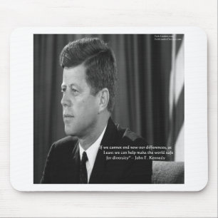 Alfombrilla De Ratón La cita de JFK sobre la Diferencia/Diversidad
