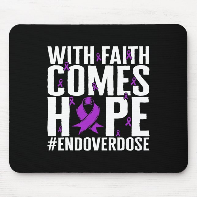 Alfombrilla De Ratón La conciencia sobre la sobredosis de drogas con fe (Frente)