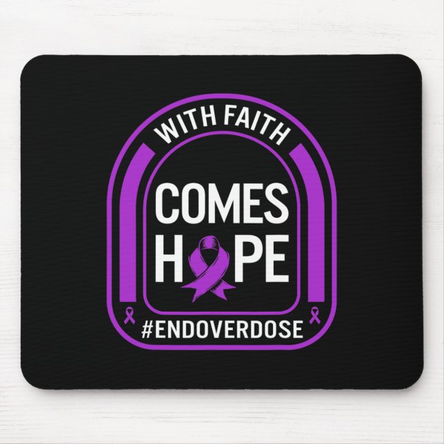 Alfombrilla De Ratón La conciencia sobre la sobredosis de drogas con fe (Frente)