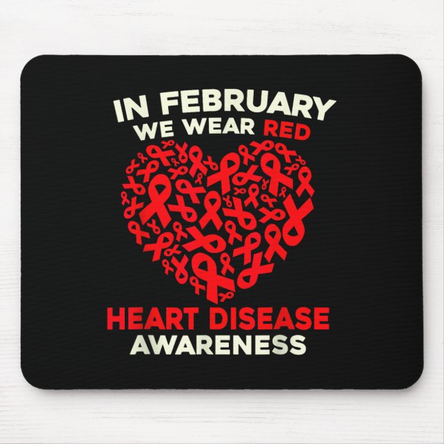 Alfombrilla De Ratón La Conciencia Sobre Las Enfermedades Cardíacas Se  (Frente)
