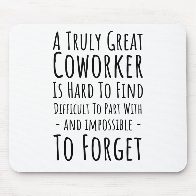 Alfombrilla De Ratón La copia de un compañero de trabajo verdaderamente (Frente)