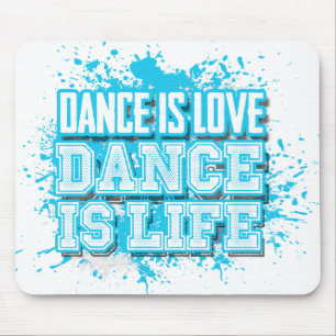 Alfombrilla De Ratón La danza es danza del amor es cojín de ratón vivo