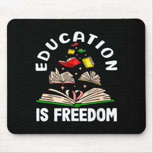 Alfombrilla De Ratón La educación es la libertad mes de la historia neg