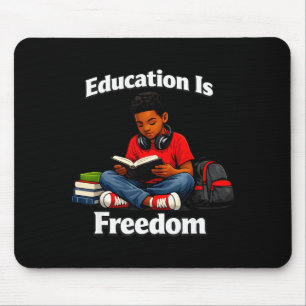 Alfombrilla De Ratón La educación es libertad leyendo diseño historia n