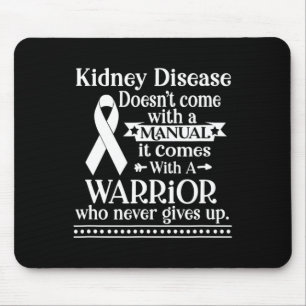 Alfombrilla De Ratón La enfermedad renal no viene con advertencias manu