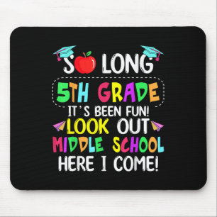 Alfombrilla De Ratón La escuela secundaria de 5º grado aquí I