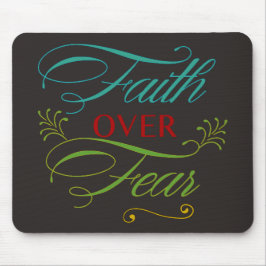 Alfombrilla De Ratón La fe sobre el miedo