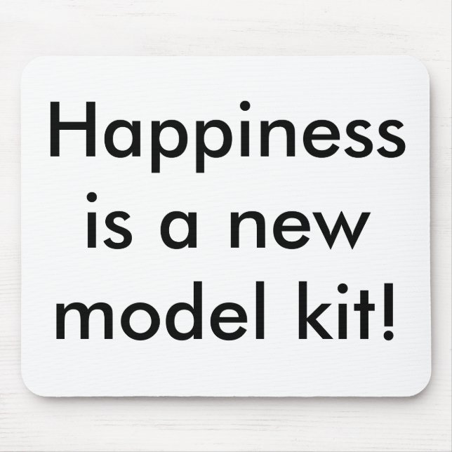 Alfombrilla De Ratón ¡La felicidad es un nuevo modelo! (Frente)