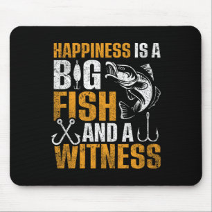 Alfombrilla De Ratón La Felicidad Es Un Pescado Grande Y Un Testigo
