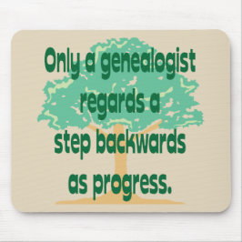Alfombrilla De Ratón La genealogía un paso al revés es progreso