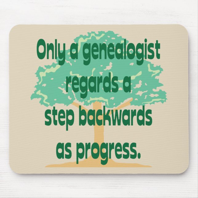 Alfombrilla De Ratón La genealogía un paso al revés es progreso (Frente)