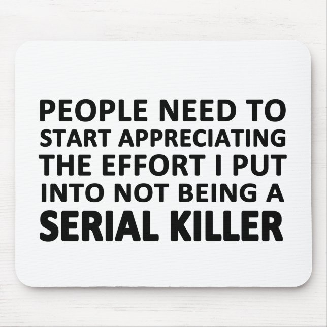 Alfombrilla De Ratón La gente necesita empezar a apreciar (Frente)