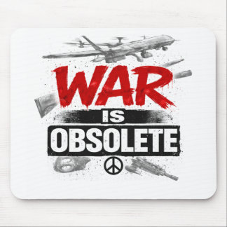 Alfombrilla De Ratón La guerra es obsoleta – Diseño de protesta de paz 
