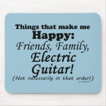 La guitarra eléctrica me hace feliz