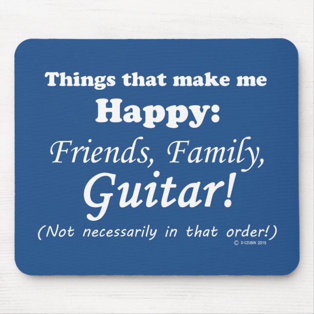 Alfombrilla De Ratón La guitarra me hace feliz (Frente)