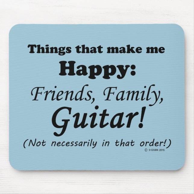 Alfombrilla De Ratón La guitarra me hace feliz (Frente)